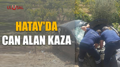 Hatay'da can alan kaza